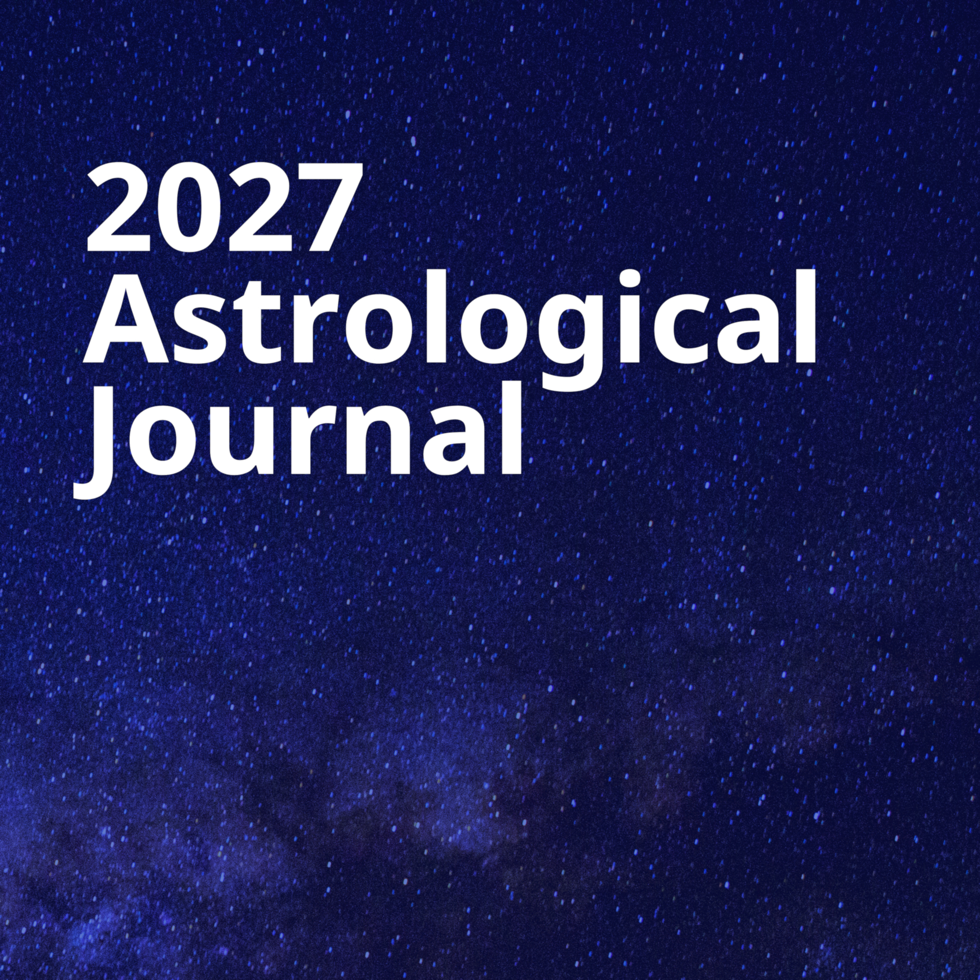 2027 Astrological Journa 2027 Astrological Journa